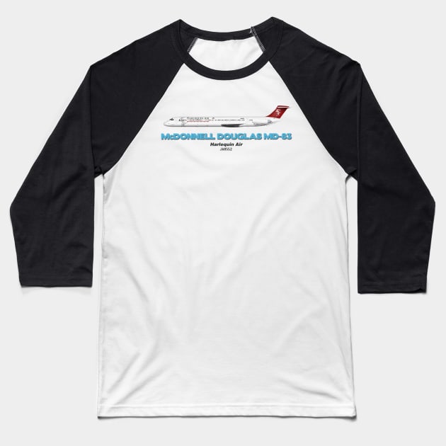 McDonnell Douglas MD-83 - Harlequin Air Baseball T-Shirt by TheArtofFlying
